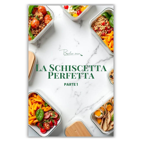 La Schiscetta Perfetta – Parte 1