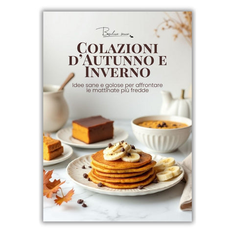Colazioni d’Autunno e Inverno